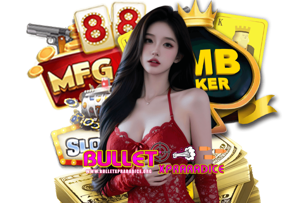 bulletxpraradice สมัคร
